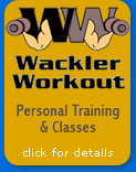 Wackler Workout - Personal Training & Classes - click for details